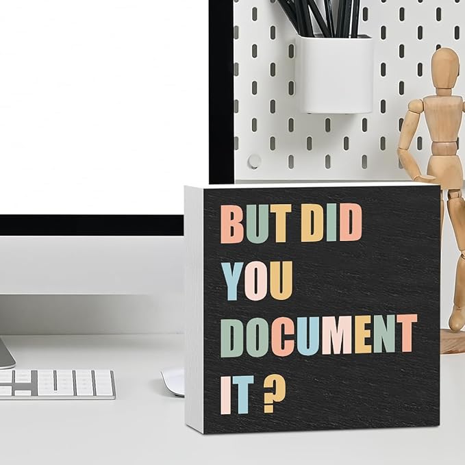 Funny Office Supplies Rustic Country Desk Decor White Wooden Box Sign But Did You Document It Humor Coworker Mentor HR Gifts Office Organizer Farmhouse Wood Plaque Cubicle Accessories Home Shelf Decor