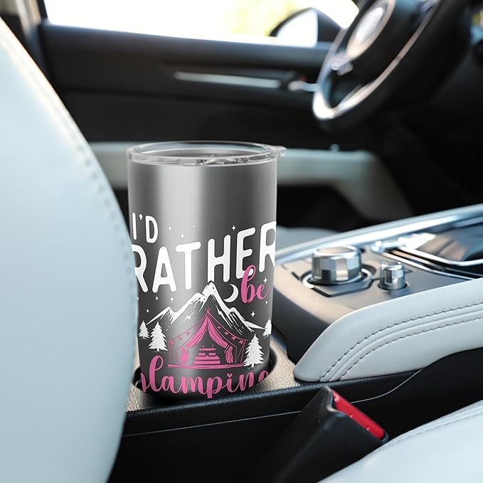 I'd Rather Be Glamping - Glamper Glamorous Camping Camper Stainless Steel Insulated Tumbler